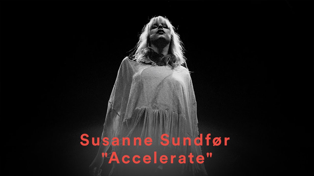 susanne sundfor accelerate