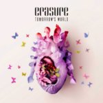 Erasure - Tomorrow's World erasure tomorrows world