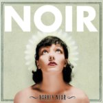 noir darkly near