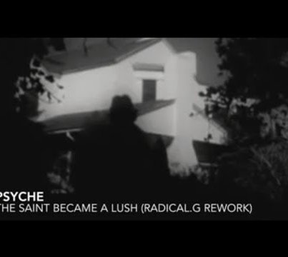 psyche the saint became a lush r
