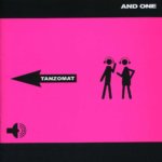 And One - Tanzomat and one tanzomat