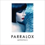 Parralox - Metropolis parralox metropolis