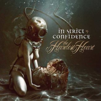 In Strict Confidence The Hardest Heart