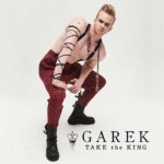 Garek Take The King Vol 1