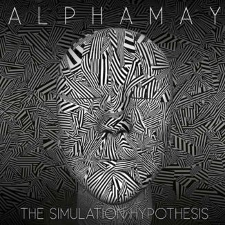Alphamay The Simulation Hypothesis