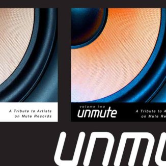 UnMute: A Tribute to Artists on Mute Records - Vol. I & II UnMute: A Tribute to Artists on Mute Records