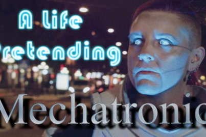 Mechatronic - A Life Pretending
