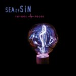 Sea Of Sin - Future Pulse Sea Of Sin - Future Pulse