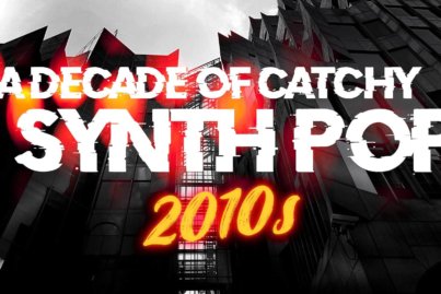 A decade of catchy Synth Pop (2010s)