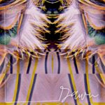 &Tilly - Dawn
