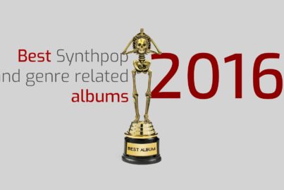 The best Synth Pop and genre-related albums 2016 Best albums 2016