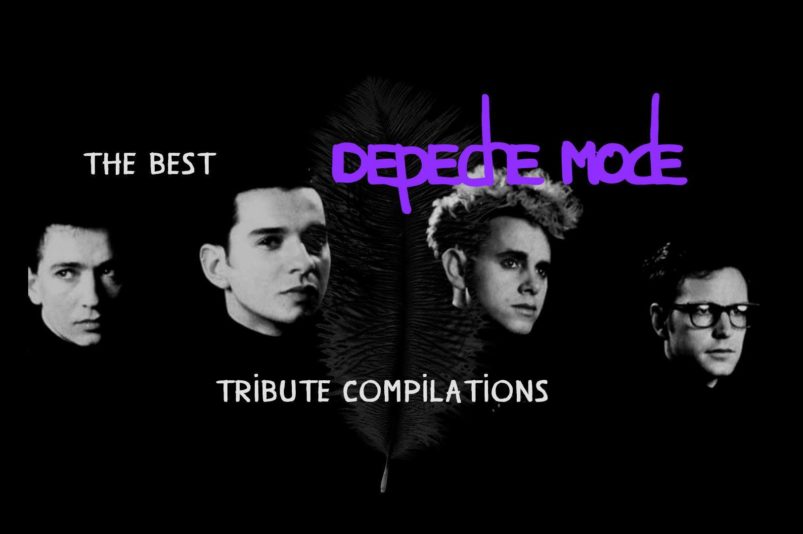 The best Depeche Mode tribute complilations