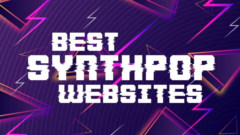 The best Synthpop websites (to discover amazing Synthpop music) The best Synthpop websites (amazing sites to discover)