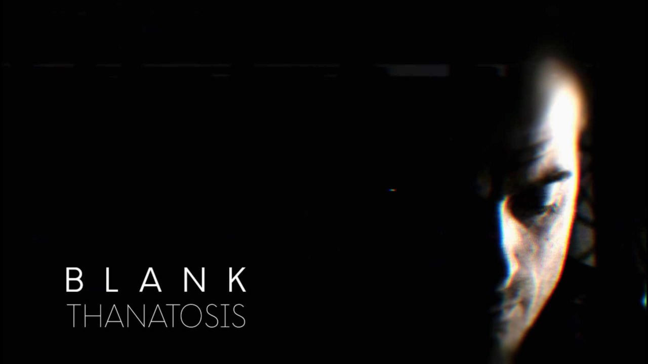 Blank - Thanatosis