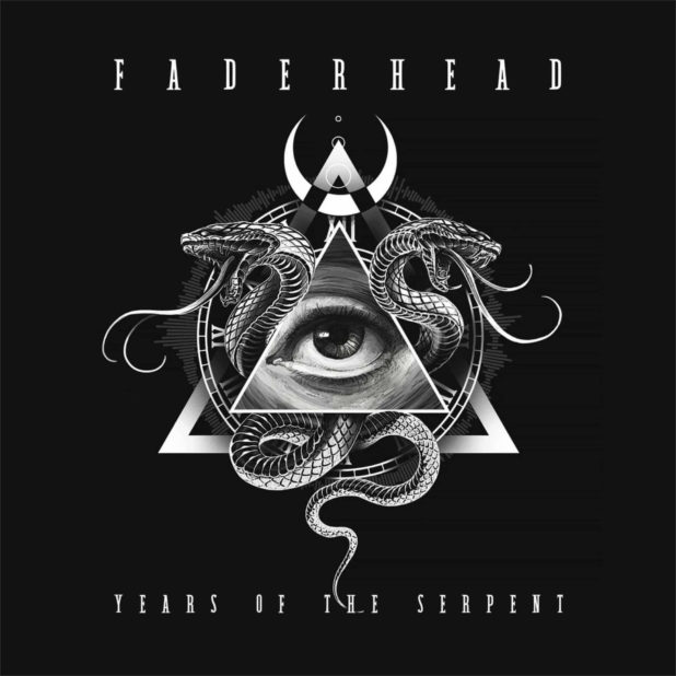 Faderhead - Years Of The Serpent
