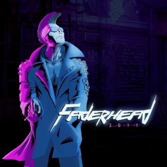 Faderhead - 2077 Cyberpunk