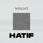 Hatif - Weight