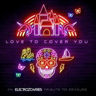 Love To Cover You (A Tribute To Erasure)