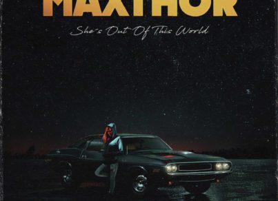 Maxthor - She's Out Of This World