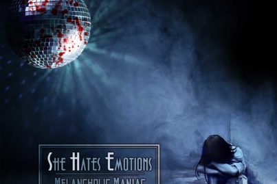 She Hates Emotions - Melancholic Maniac