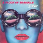 A Flock Of Seagulls - I Ran (So Far Away) (1982)