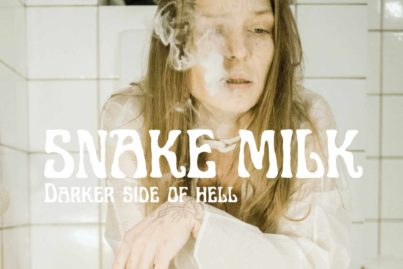 Snake Milk - Darker Side Of Hell