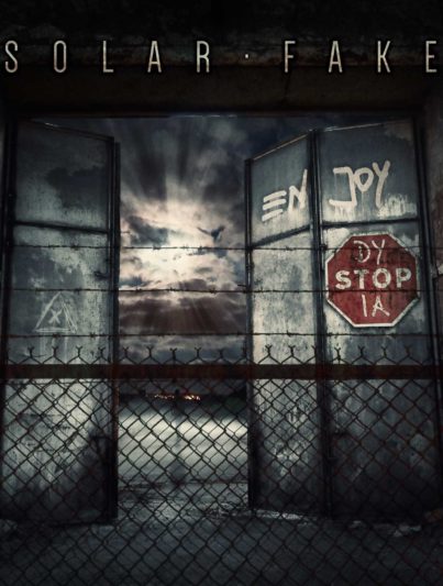 Solar Fake - Enjoy Dystopia
