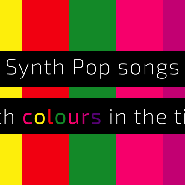 Synth Pop songs with colours in the title
