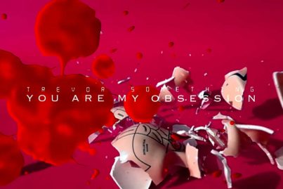 Trevor Something - You Are My Obsession