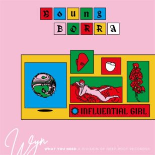 Young-Borra - Influential Girl